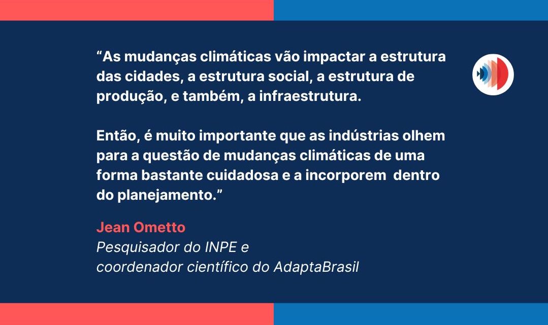 Jean Ometto - Pesquisador do INPE e  coordenador científico do AdaptaBrasil